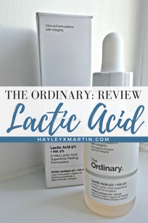 THE ORDINARY- REVIEW - LACTIC ACID - HAYLEYXMARTIN