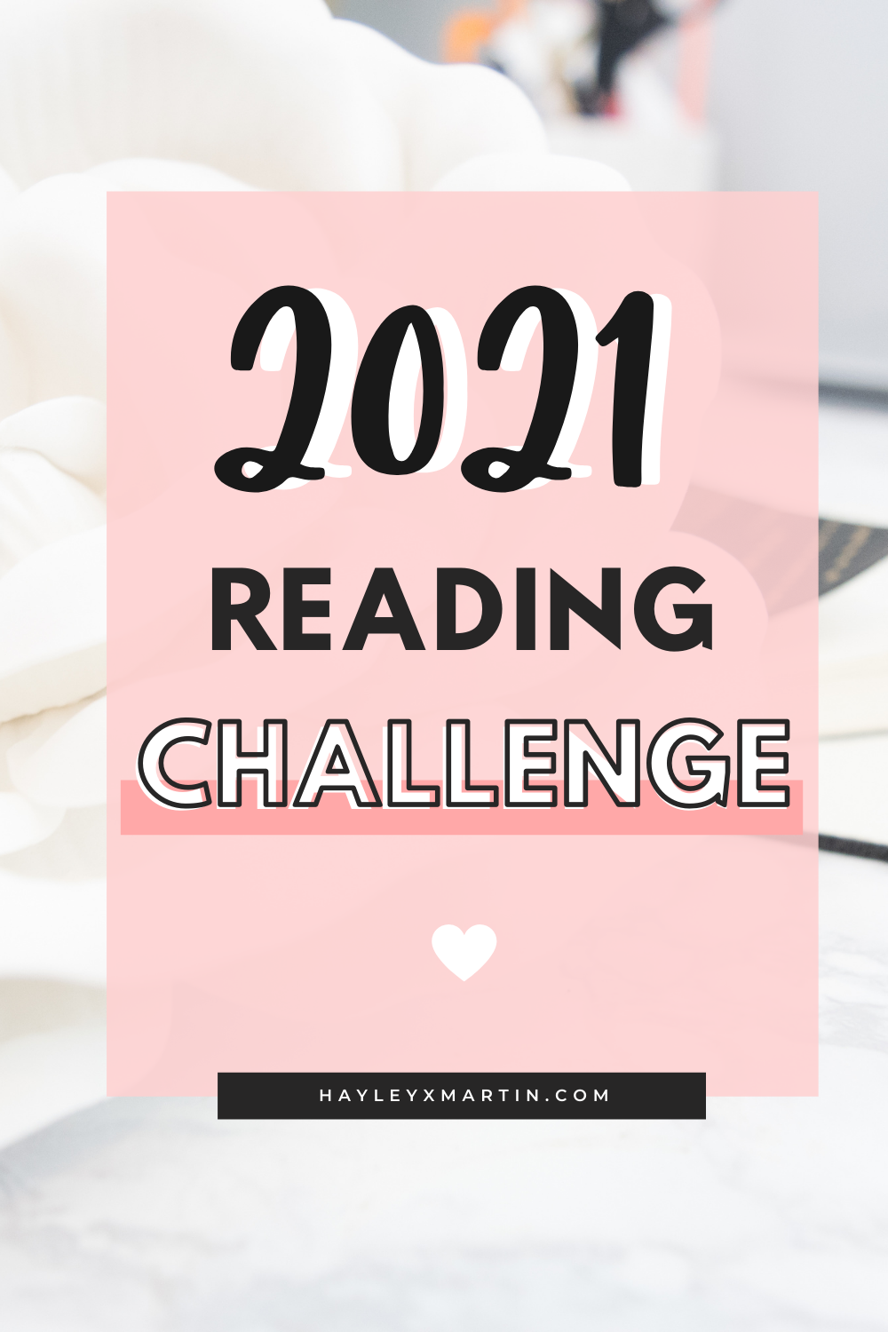 2021 Reading Challenge | hayleyxmartin